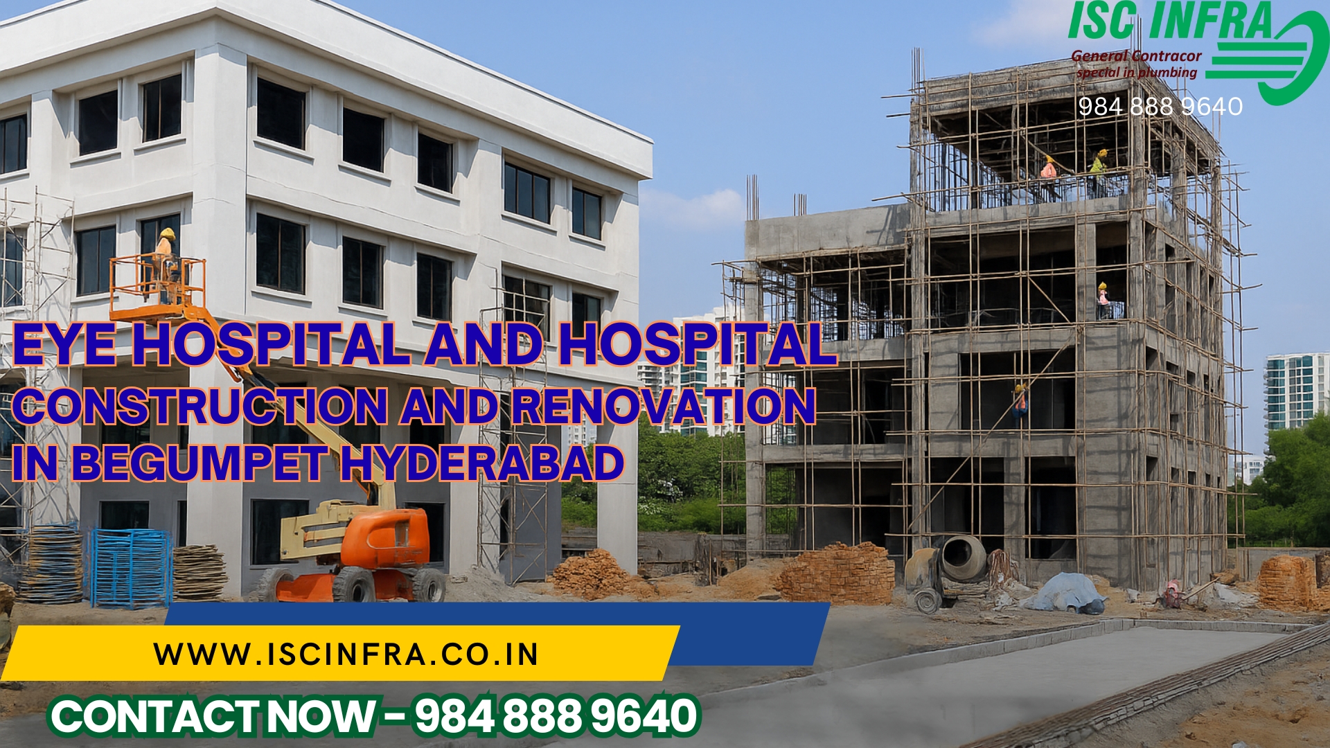 Eye Hospital and Hospital Construction and Renovation in Begumpet
