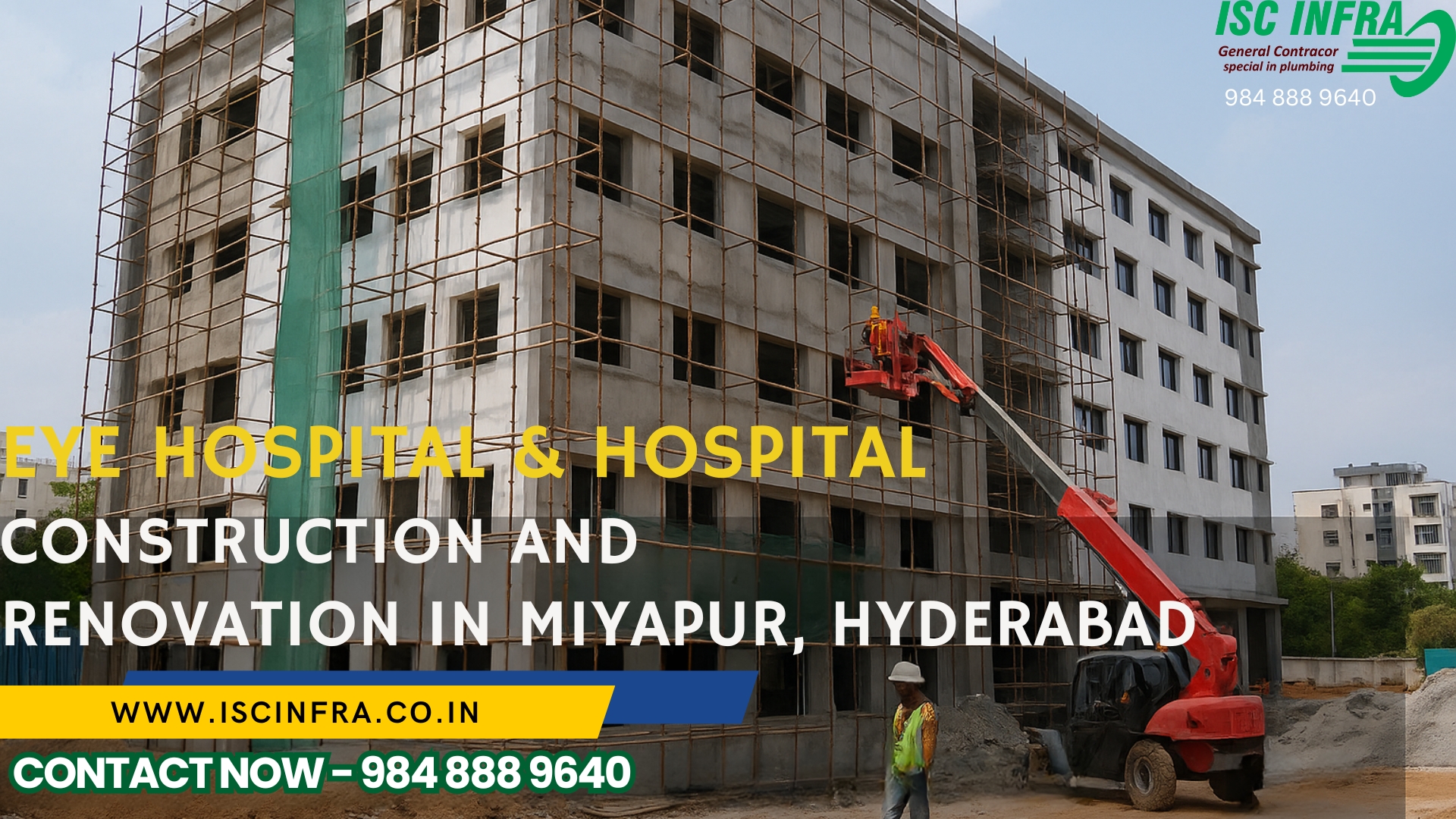 Eye Hospital and Hospital Construction and Renovation in Miyapur