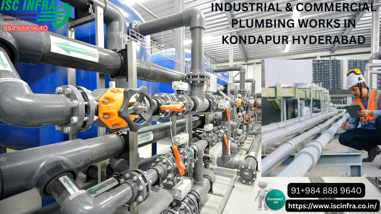 Industrial & Commercial Plumbing Works in Kondapur