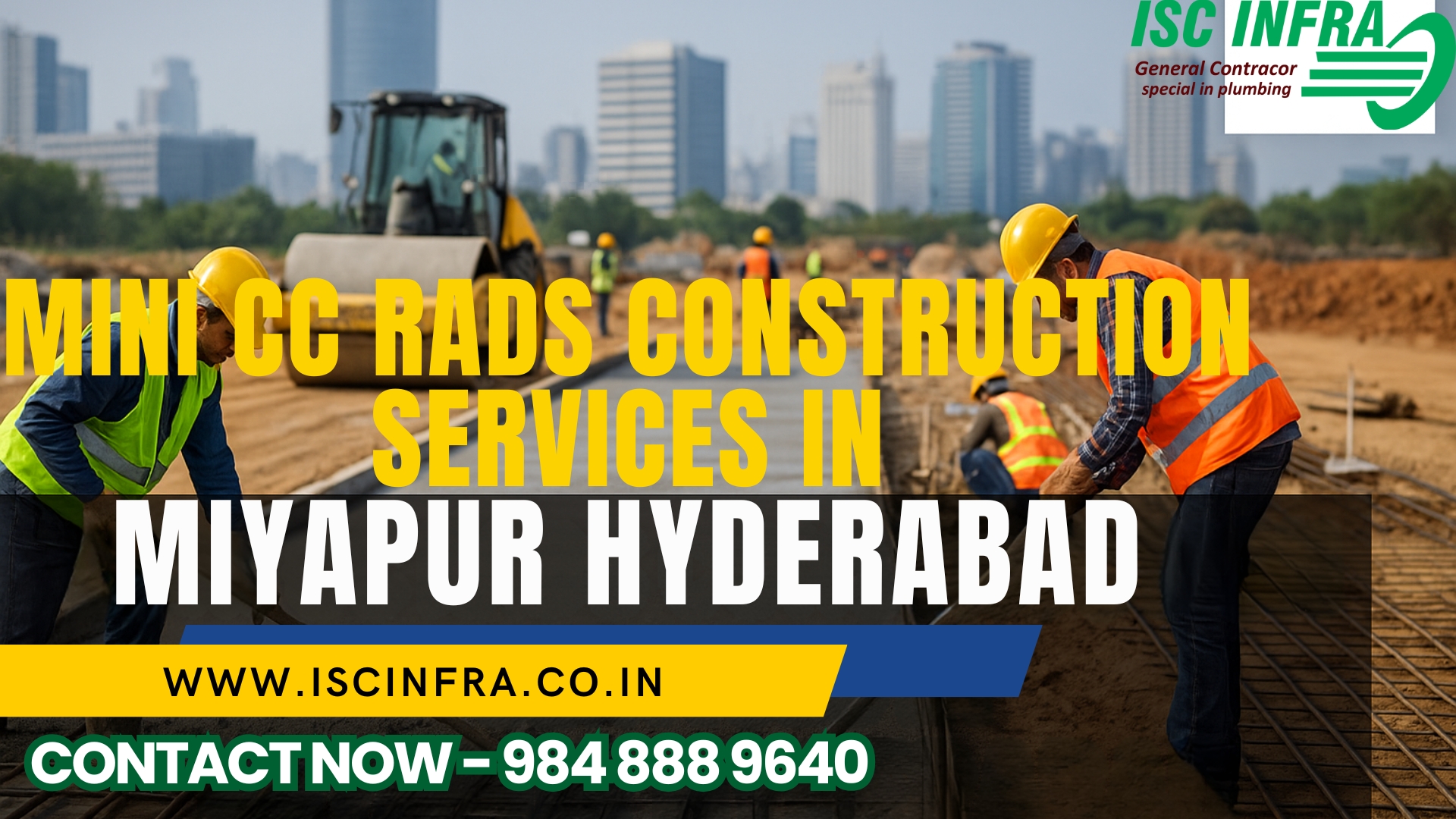 Mini CC Roads Construction Services in Miyapur
