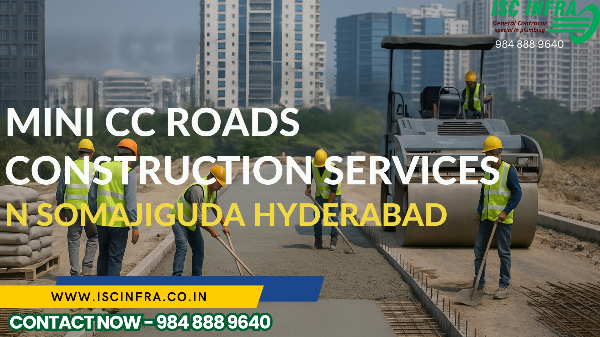 Mini CC Roads Construction Services in Somajiguda